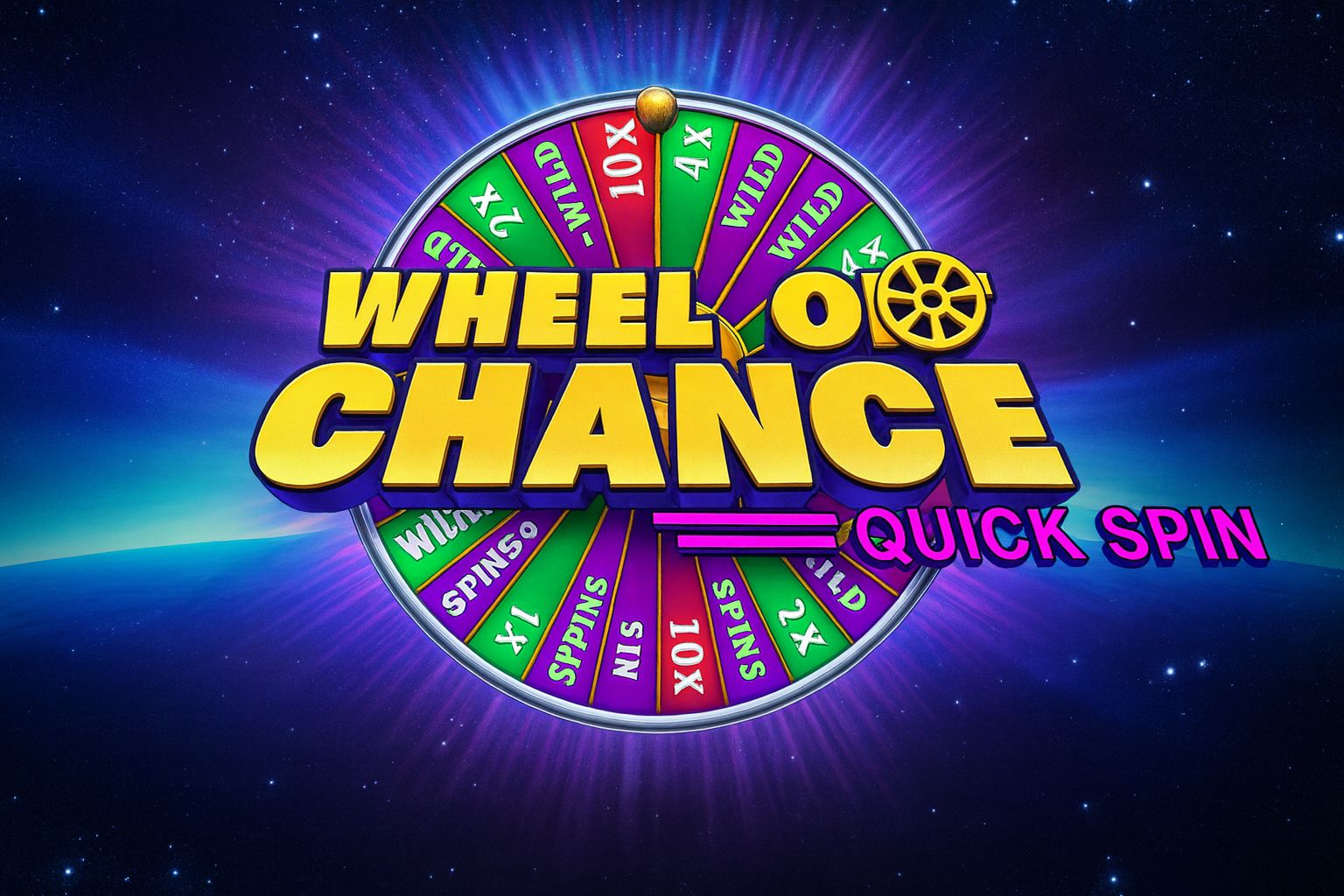 Wheel of Chance Quick Spin